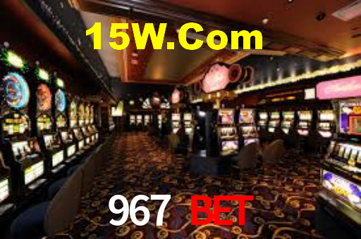 Tournaments 967 Bet